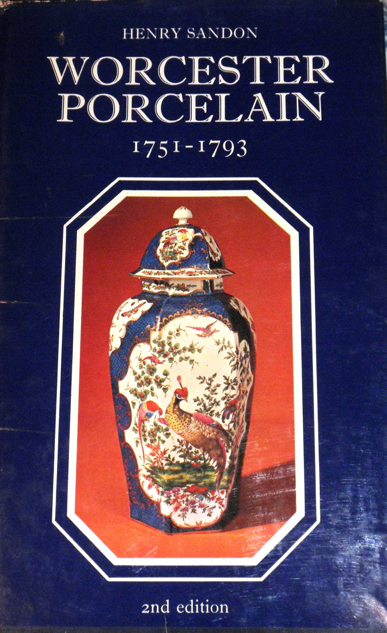 The illustrated guide to Worcester porcelain, 17511793 (The Illustrated guides to pottery and porcelain),Used