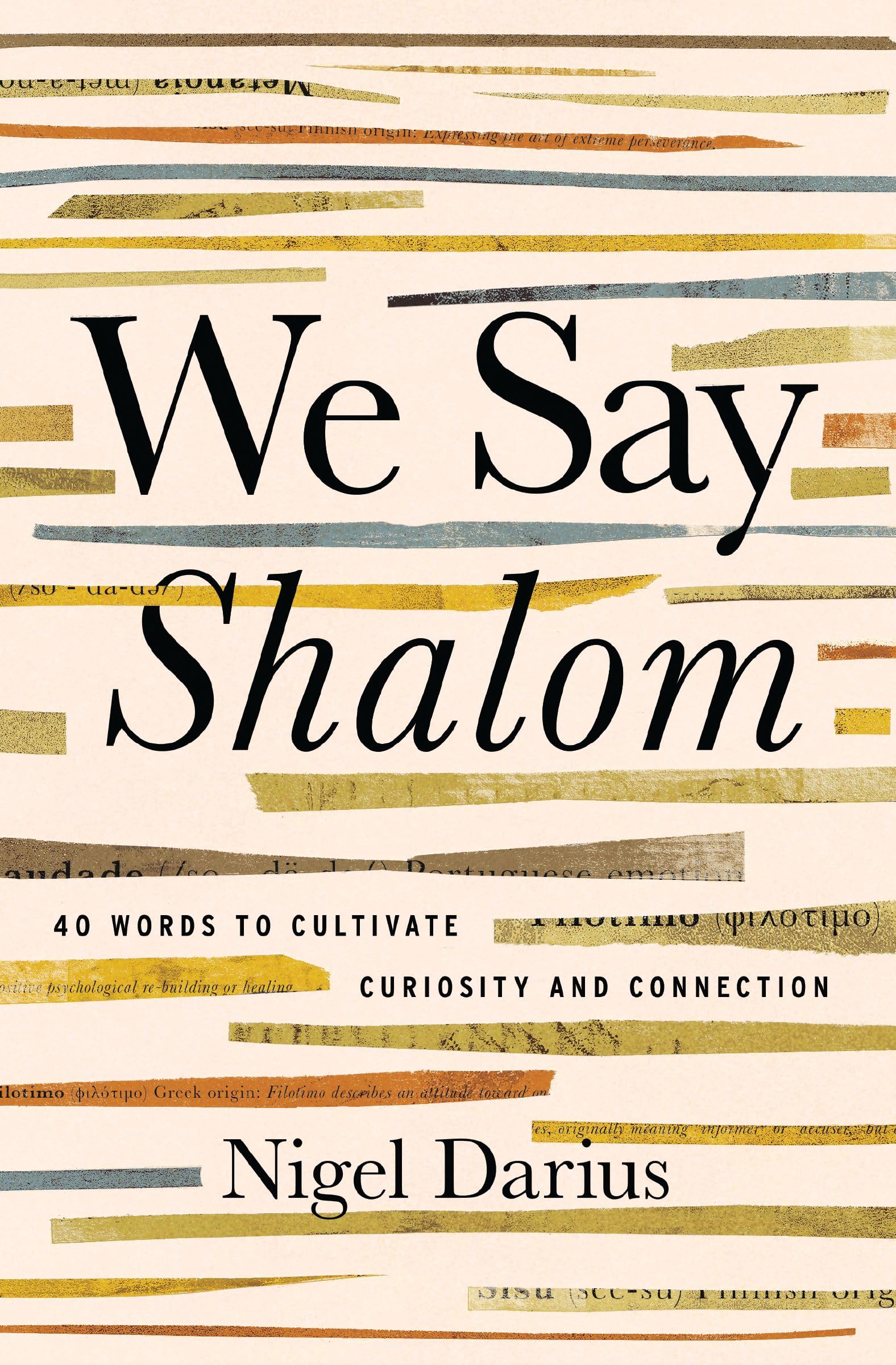 We Say Shalom: 40 Words To Cultivate Curiosity And Connection