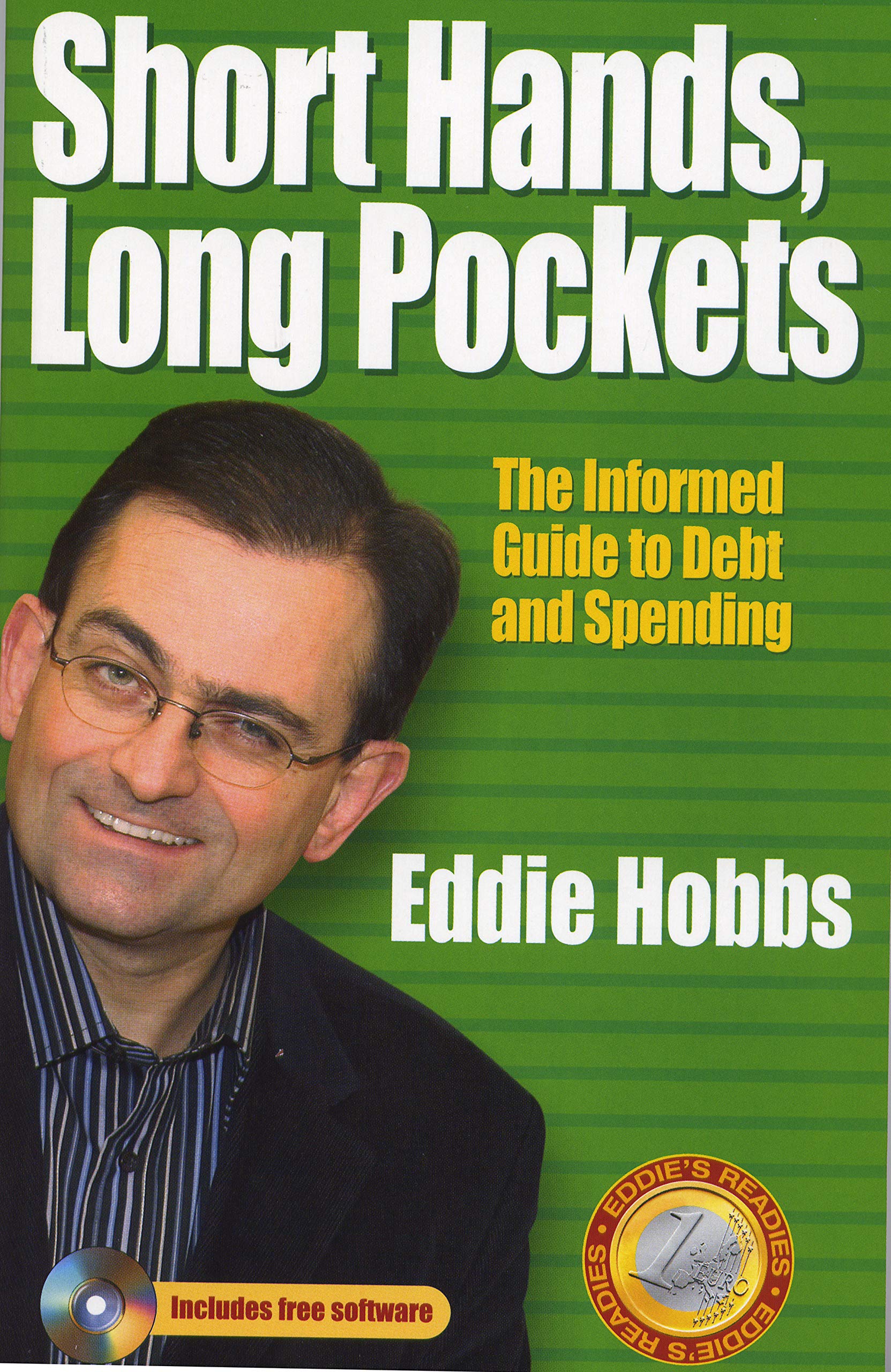 Short Hands, Long Pockets: The Informed Guide to Debt and Spending,Used