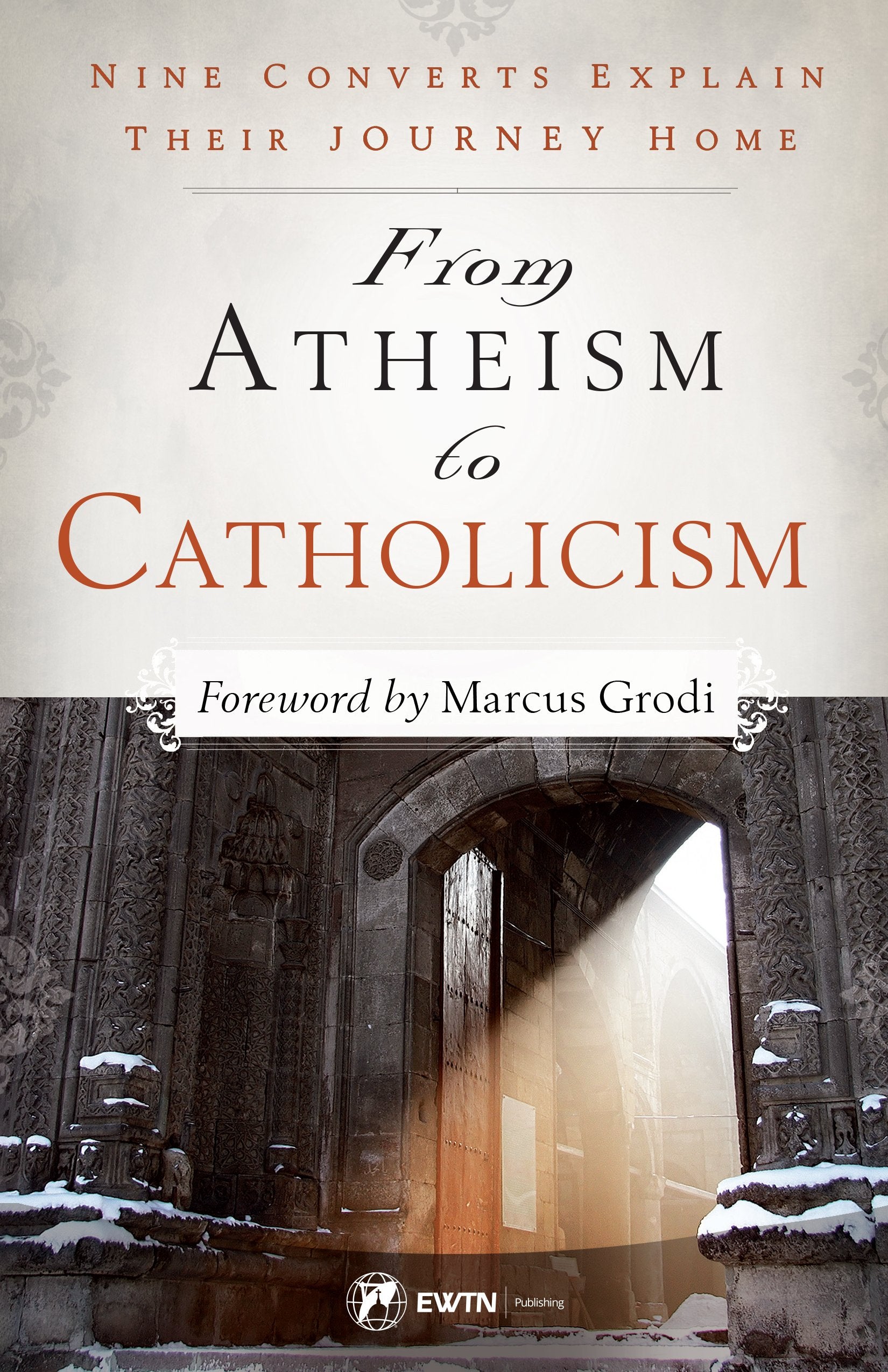 From Atheism to Catholicism,Used