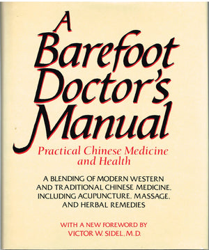 Barefoot Doctors Manual Prac C (Dhew Publication, No. (Nih) 75695.),Used