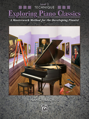 Exploring Piano Classics Technique, Bk 3: A Masterwork Method for the Developing Pianist (Exploring Piano Classics, Bk 3),Used