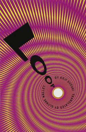 Loop (Ring Series, Book 3),New