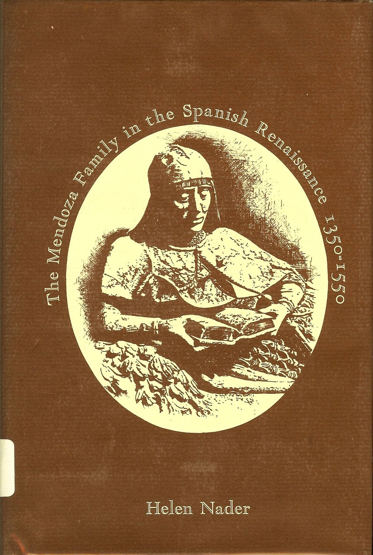 The Mendoza family in the Spanish Renaissance, 1350 to 1550,Used