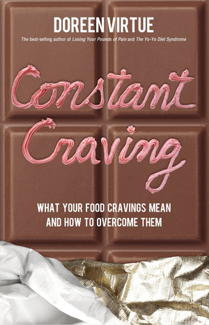 Constant Craving: What Your Food Cravings Mean And How To Overcome Them