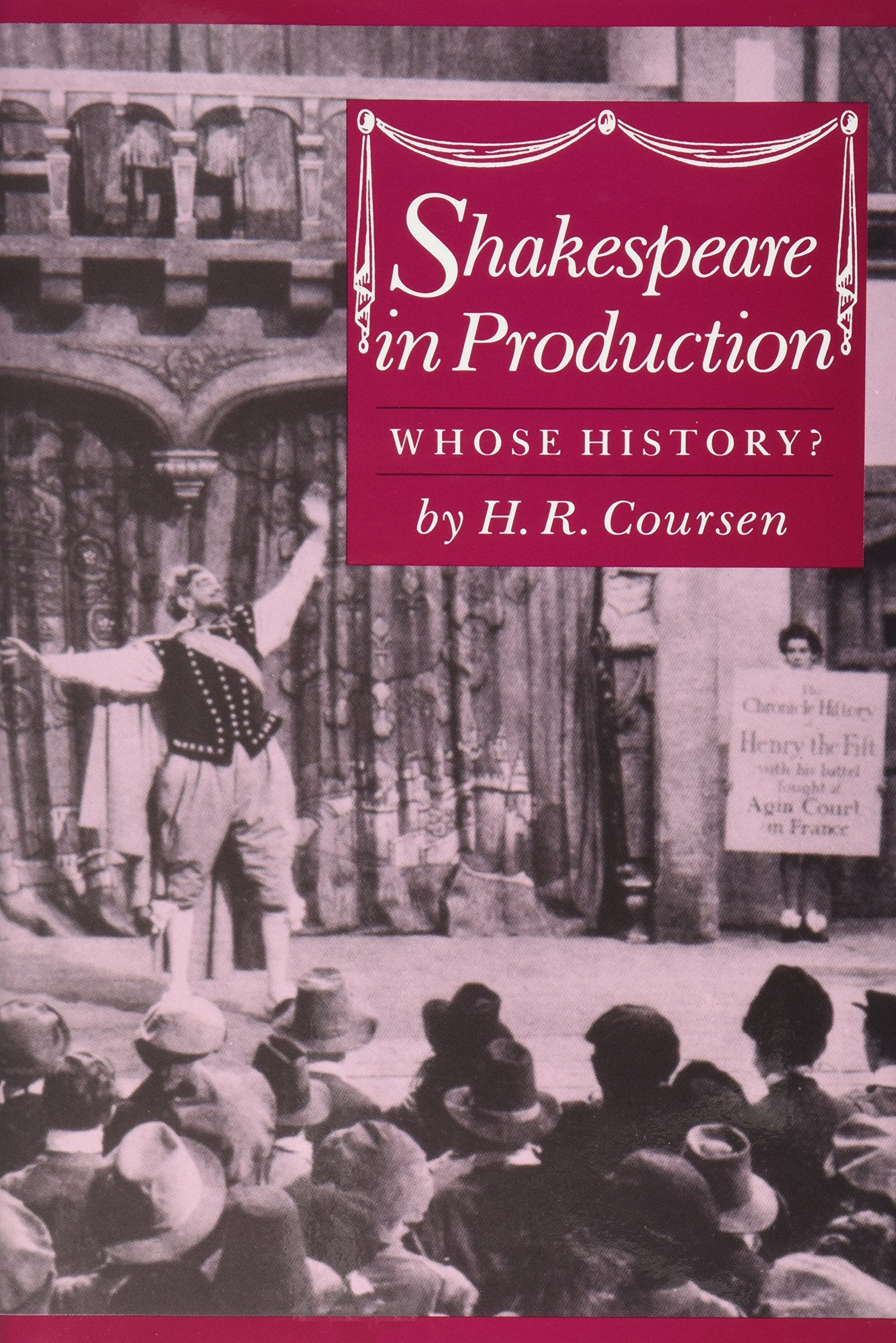 Shakespeare In Production: Whose History?,Used
