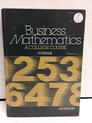 Business mathematics: A college course,Used