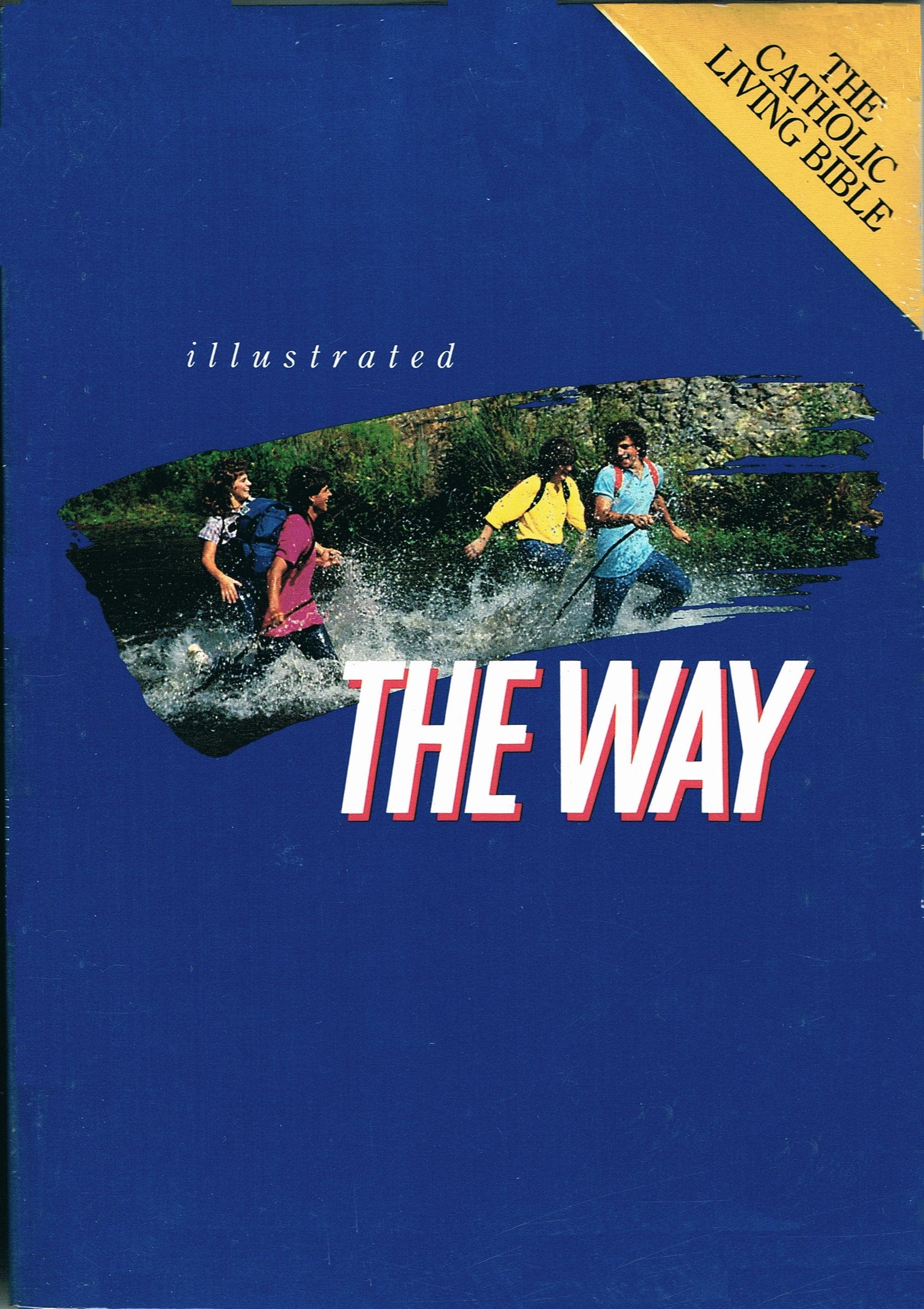 The Way Catholic Bible,New