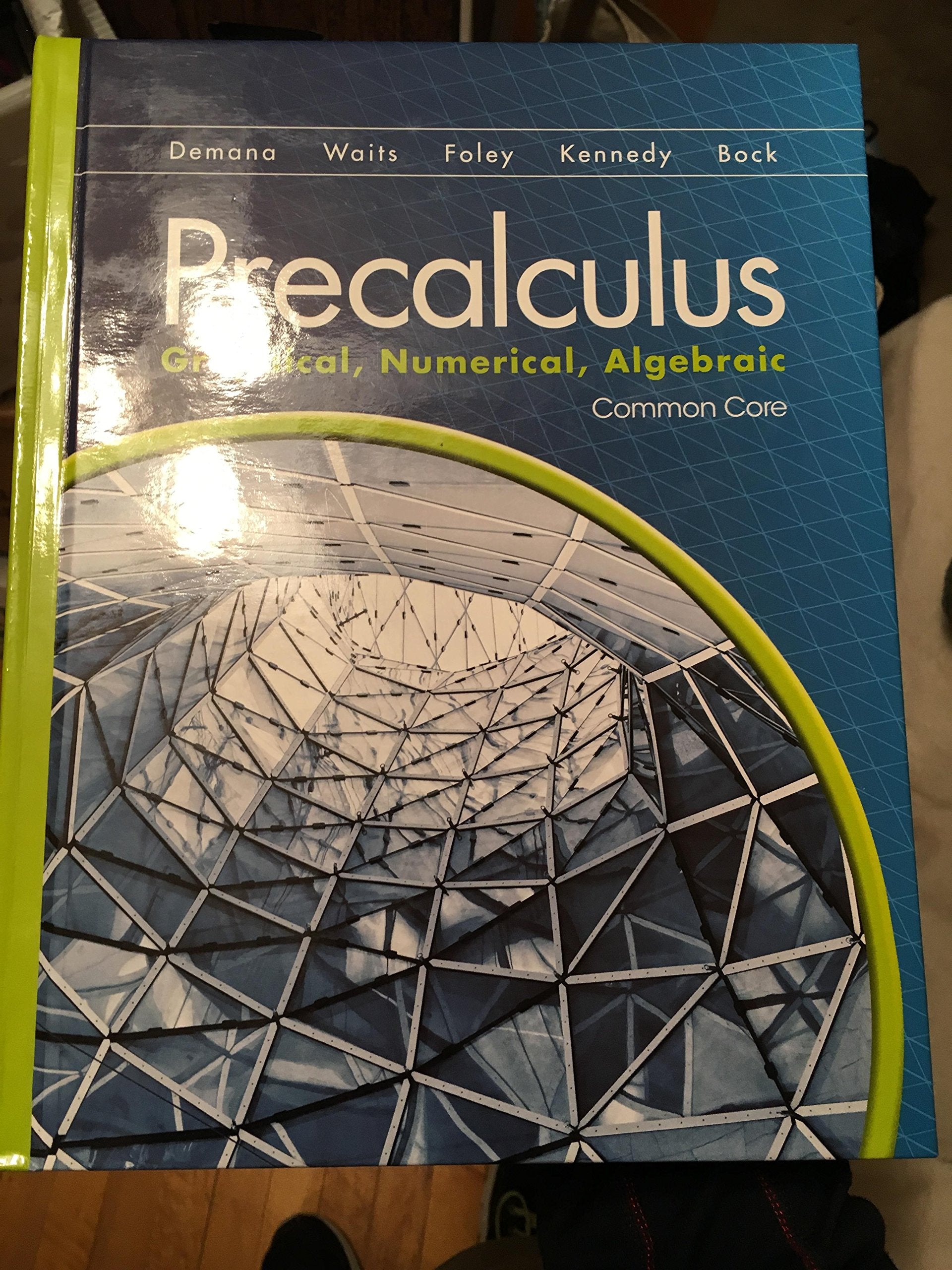 Precalculus: Graphical, ... Common Core,Used