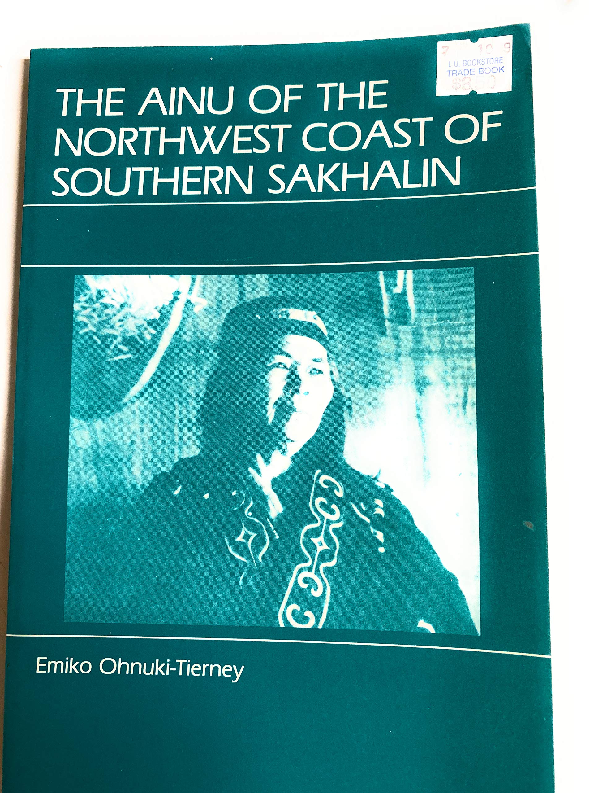 The Ainu of the Northwest Coast of Southern Sakhalin,Used