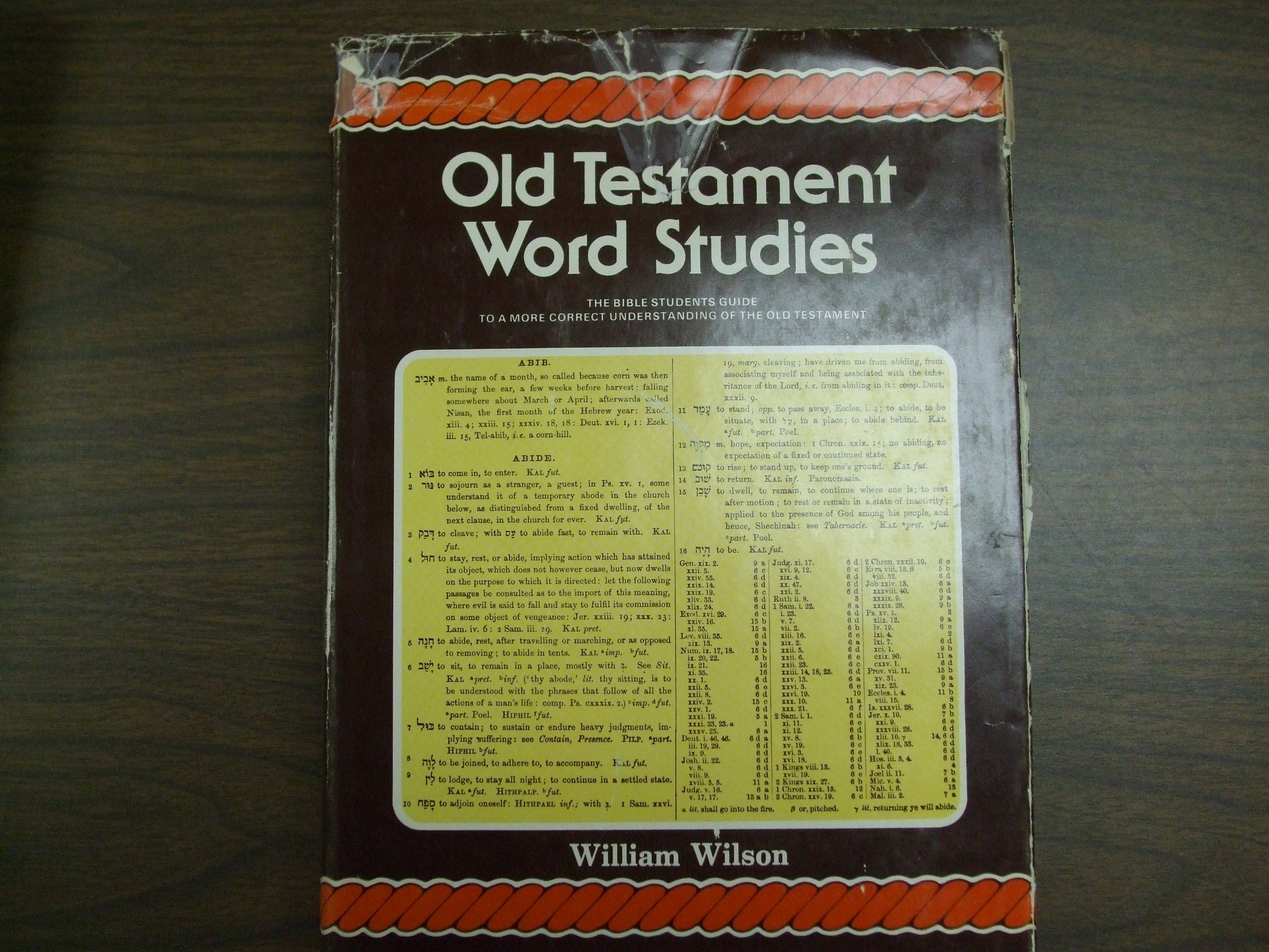 Old Testament Word Studies: An English Hebrew and Chaldee Lexicon and Concordance,Used