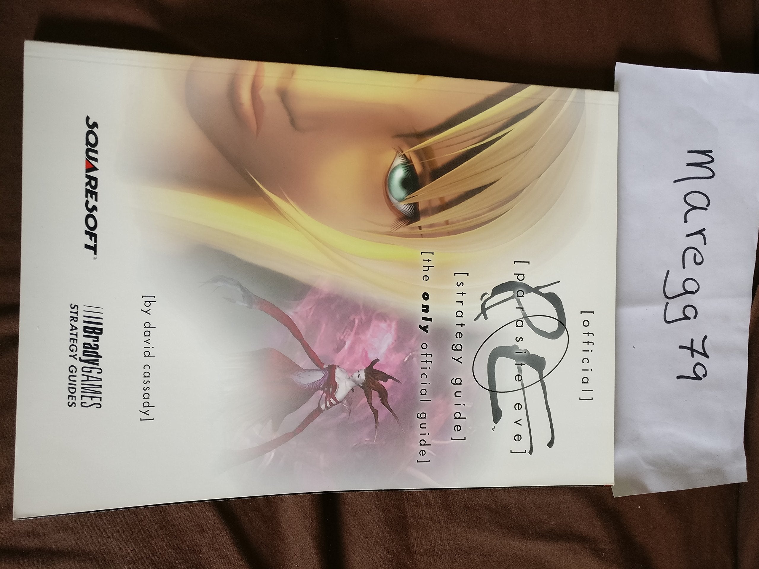 Parasite Eve : Official Strategy Guide The Only Official Guide