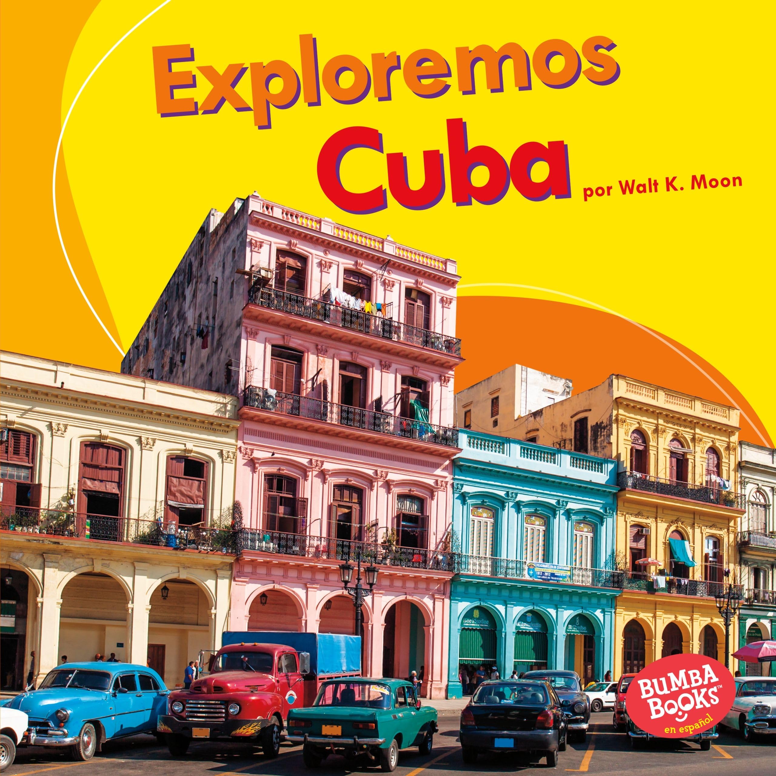Exploremos Cuba (Let's Explore Cuba) (Bumba Books  en espaol  Exploremos pases (Let's Explore Countries)) (Spanish Edition),Used