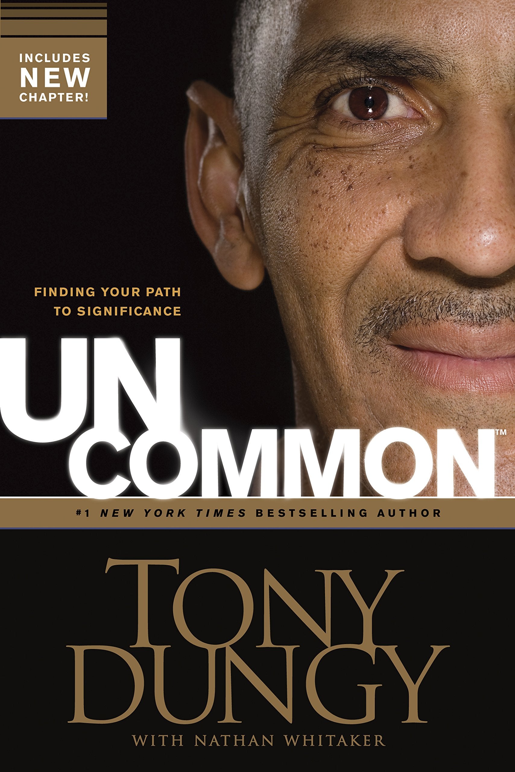 Uncommon: Finding Your Path to Significance,New