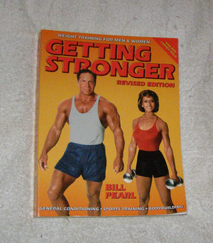 Getting Stronger: Weight Training for Men and Women (Revised Edition),Used