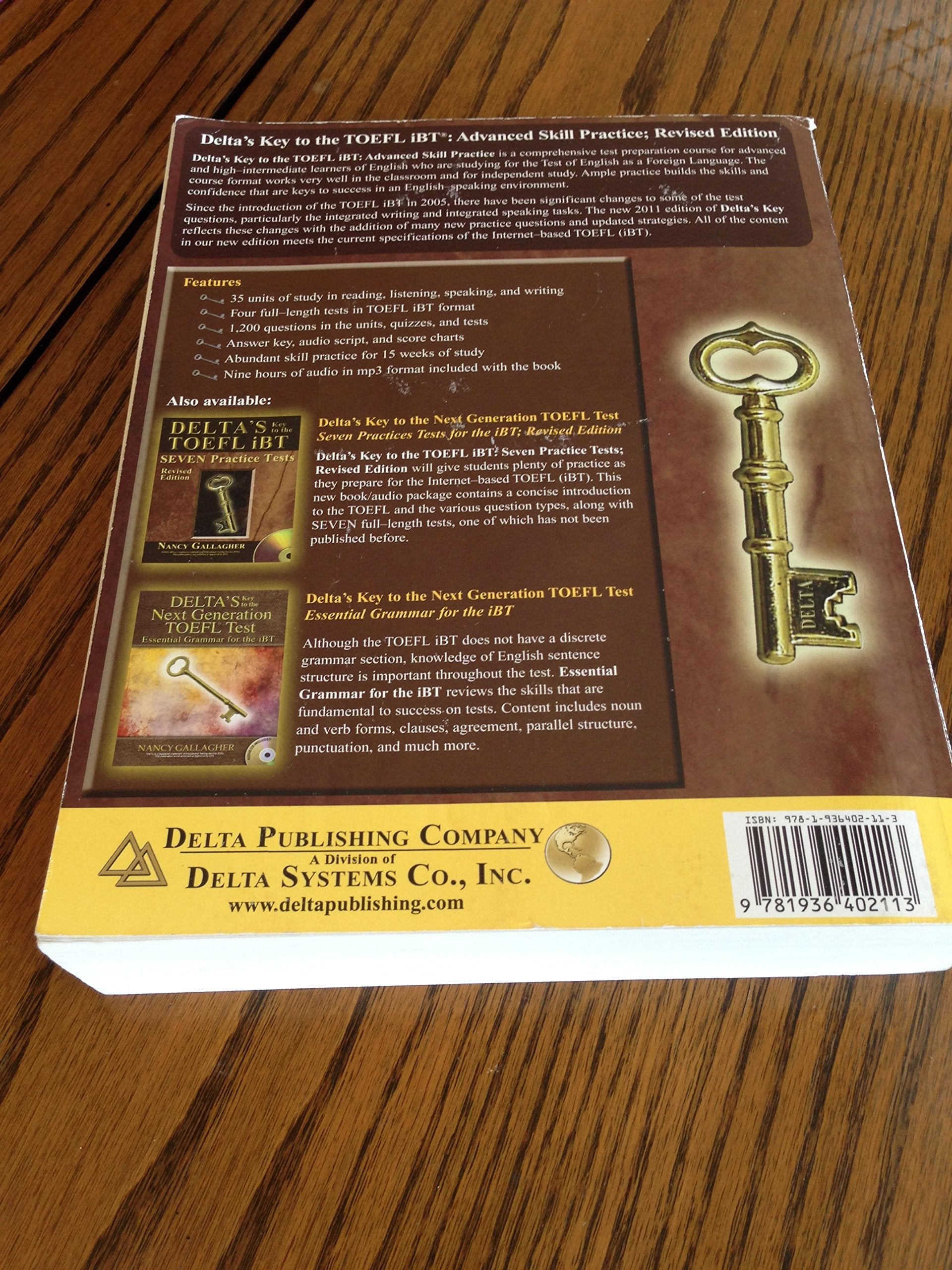 Delta's Key to the TOEFL iBT: Advanced Skill Practice; Revised Edition with mp3 CD,Used