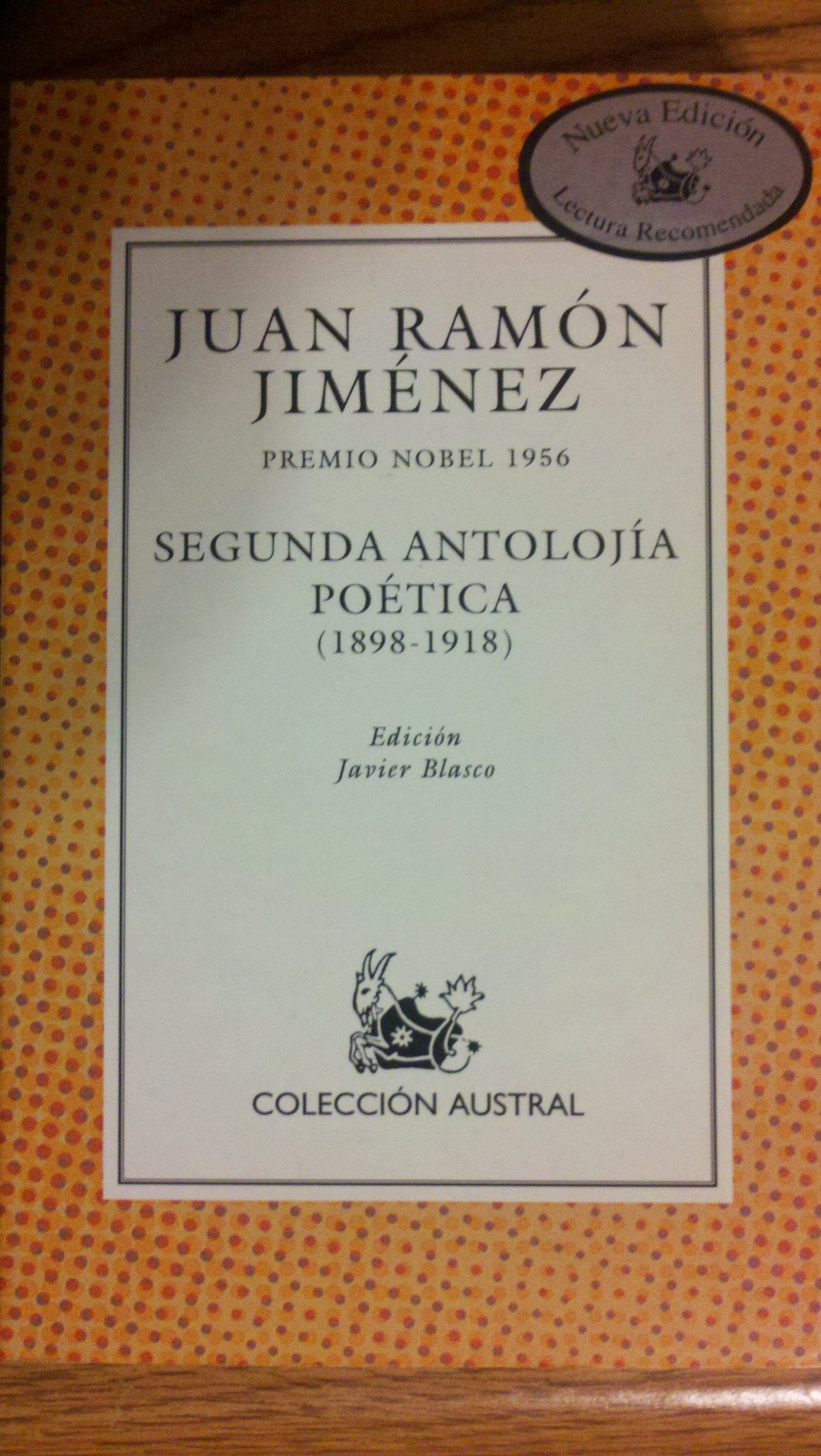 Segunda antoloja potica (18981918) (Spanish Edition),Used