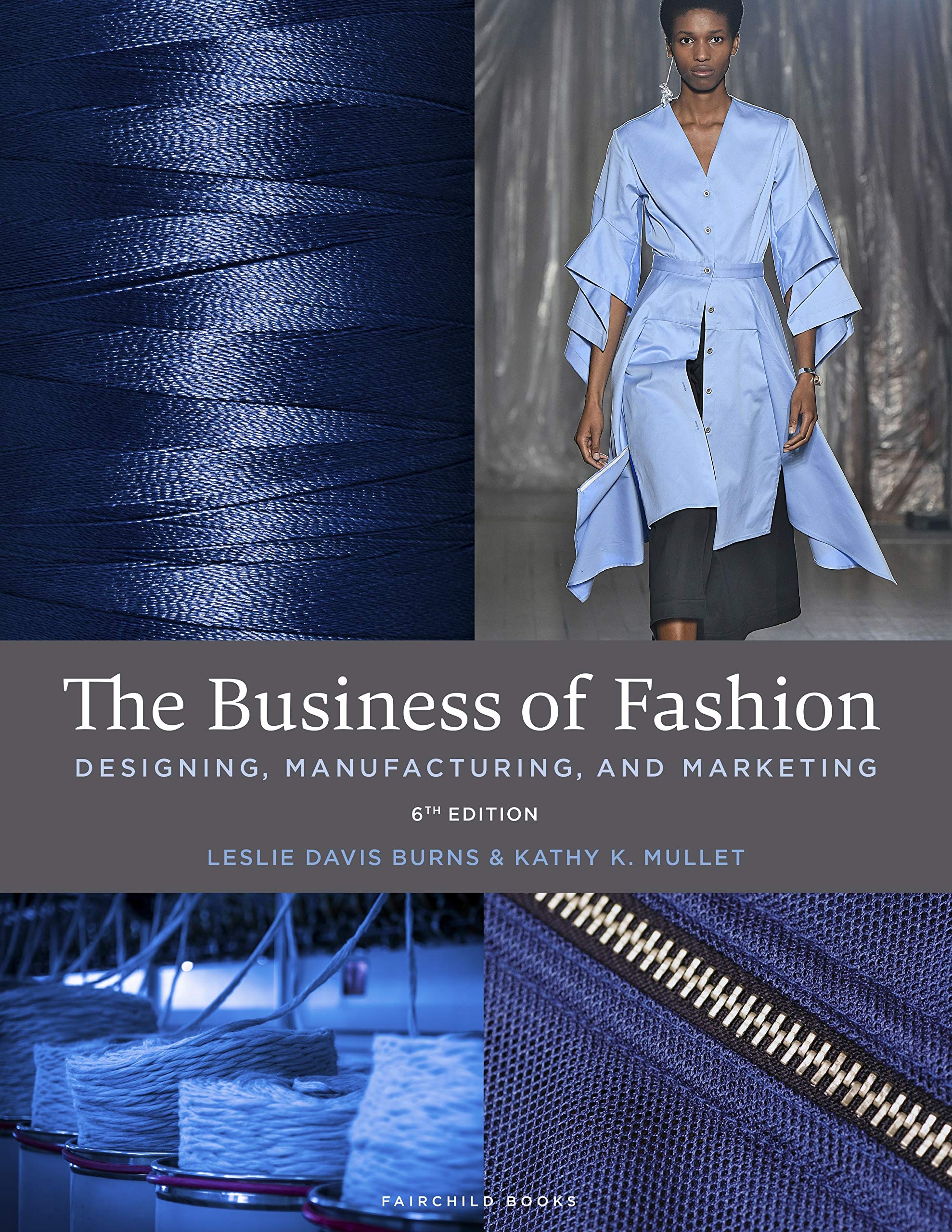 The Business of Fashion: Designing, Manufacturing, and Marketing  Bundle Book + Studio Access Card,Used