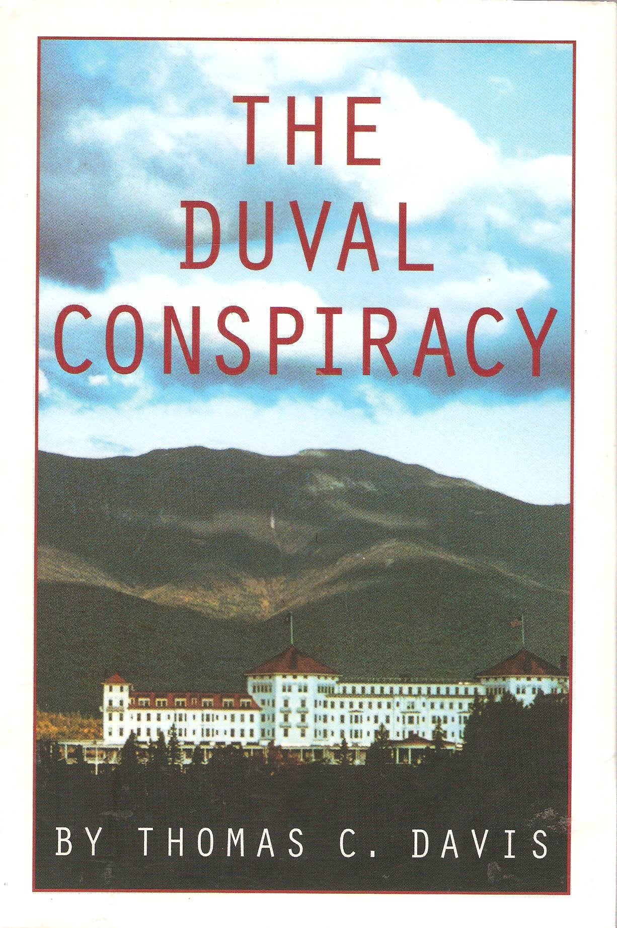 The Duval Conspiracy,Used