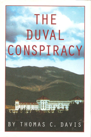 The Duval Conspiracy,Used