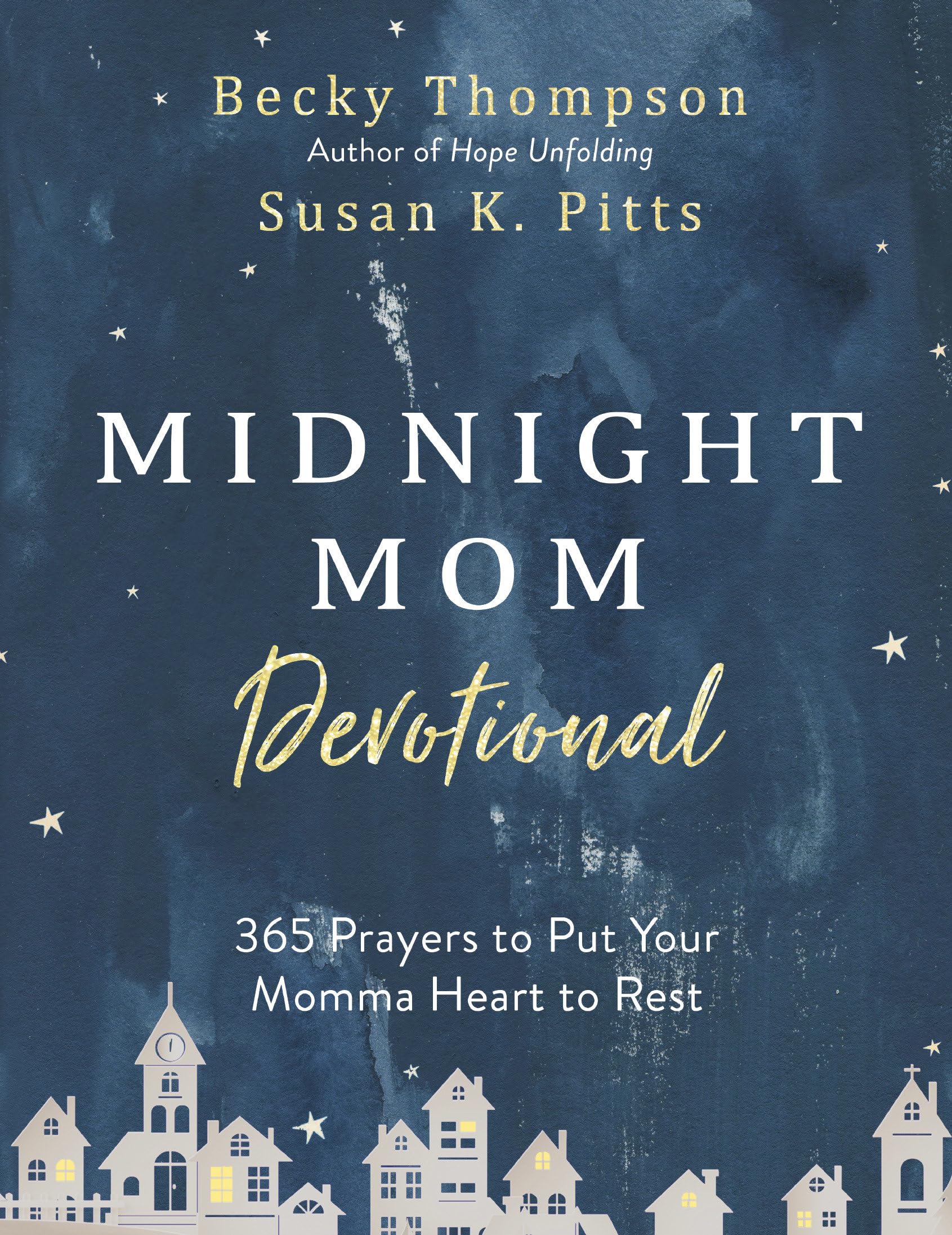 Midnight Mom Devotional: 365 Prayers to Put Your Momma Heart to Rest,Used