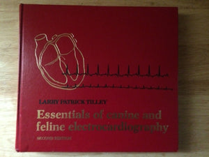 Essentials Of Canine And Feline Electrocardiography: Interpretation And Treatment, 2Nd Edition,Used