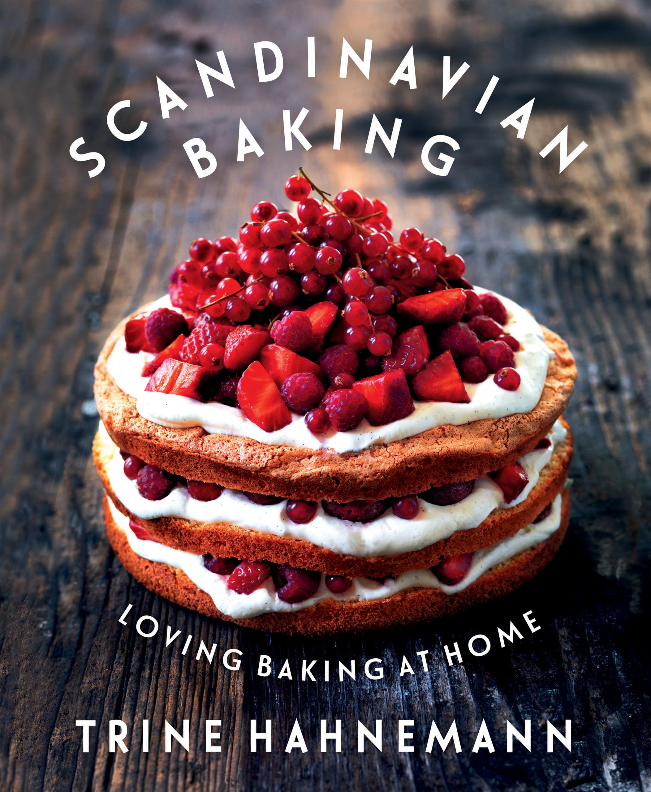 Scandinavian Baking: Loving Baking At Home