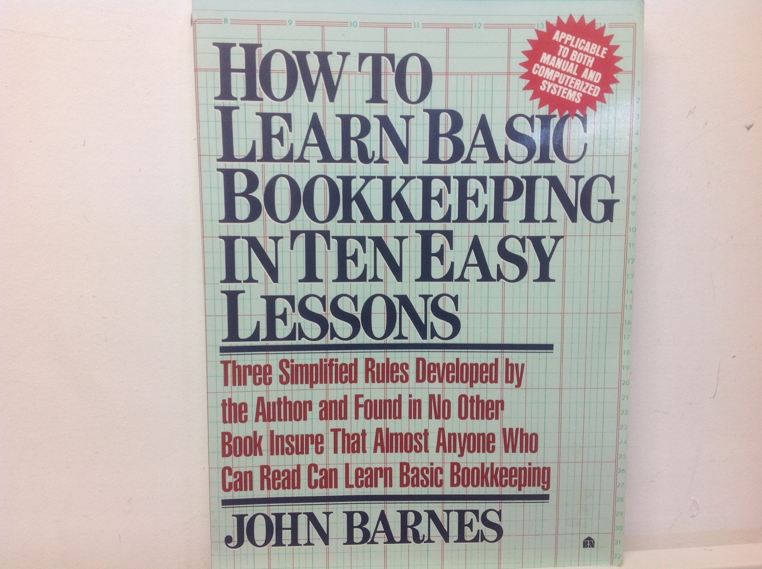 How to Learn Basic Bookkeeping in Ten Easy Lessons,Used