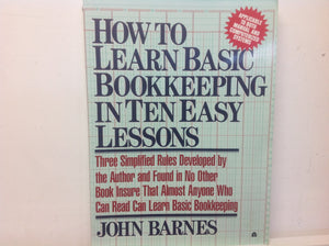 How to Learn Basic Bookkeeping in Ten Easy Lessons,Used