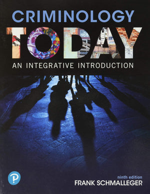 Criminology Today: An Integrative Introduction-new,New