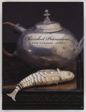 Cherished Possessions: A New England Legacy,Used