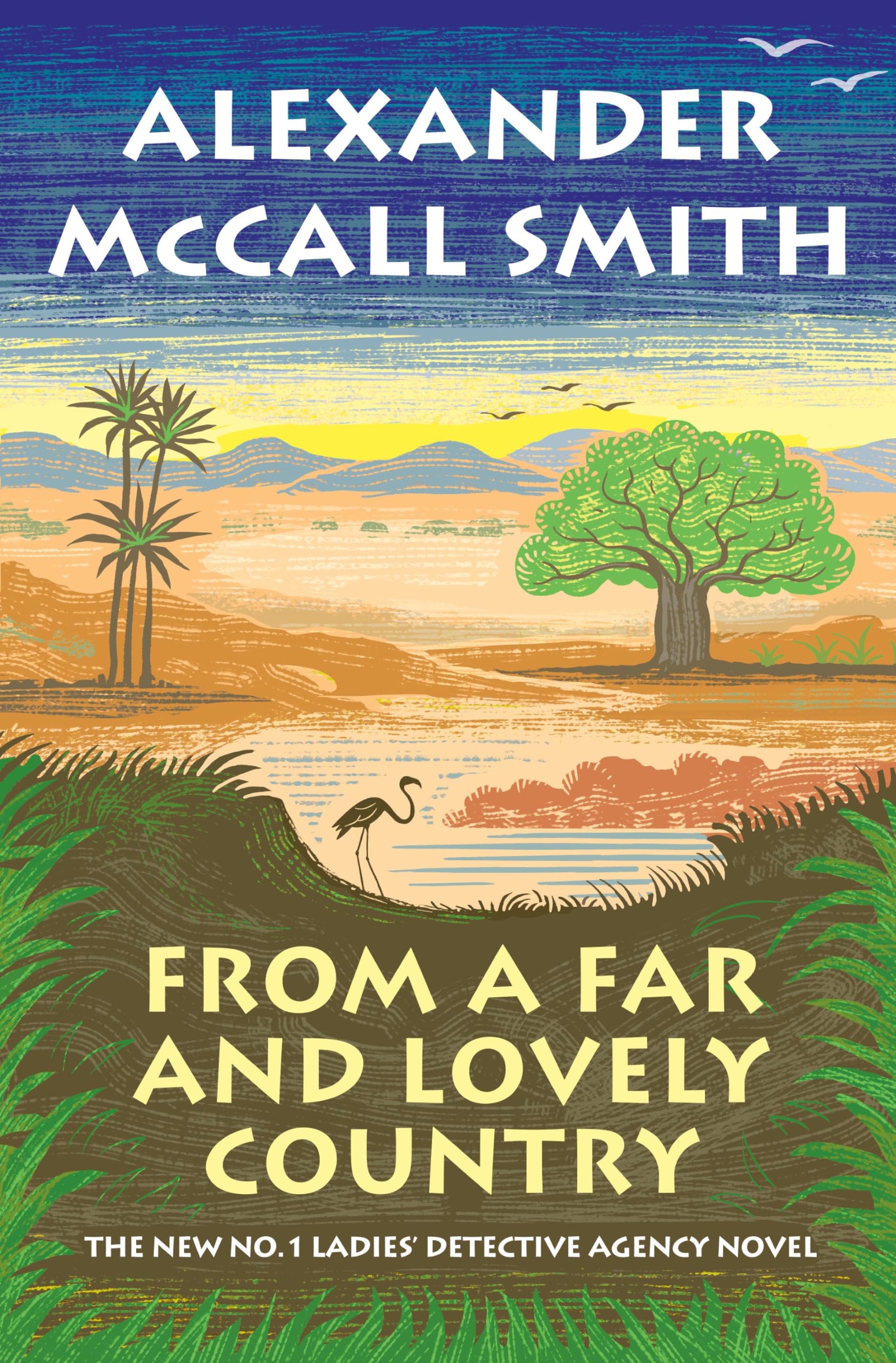 From A Far And Lovely Country: No. 1 Ladies' Detective Agency (24),Used