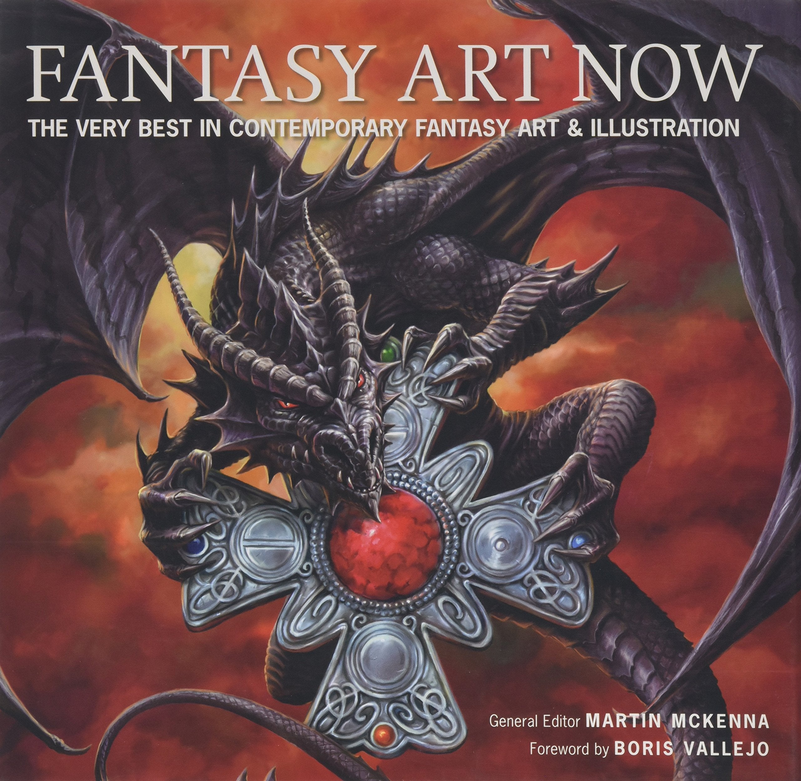 Fantasy Art Now: The Very Best In Contemporary Fantasy Art & Illustration