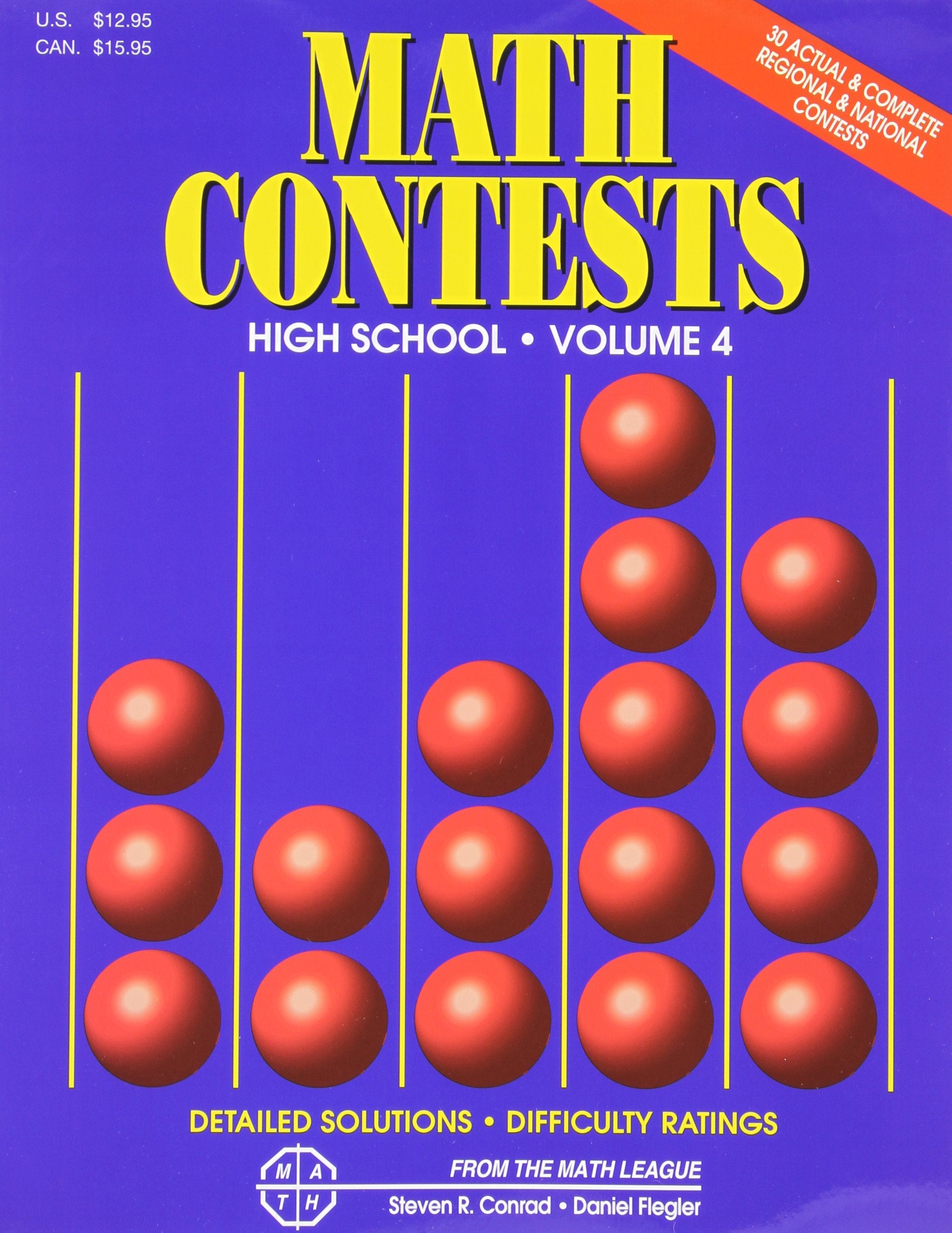 Math Contests: High School, Vol. 4 School Years: 199697 through 20002001,Used