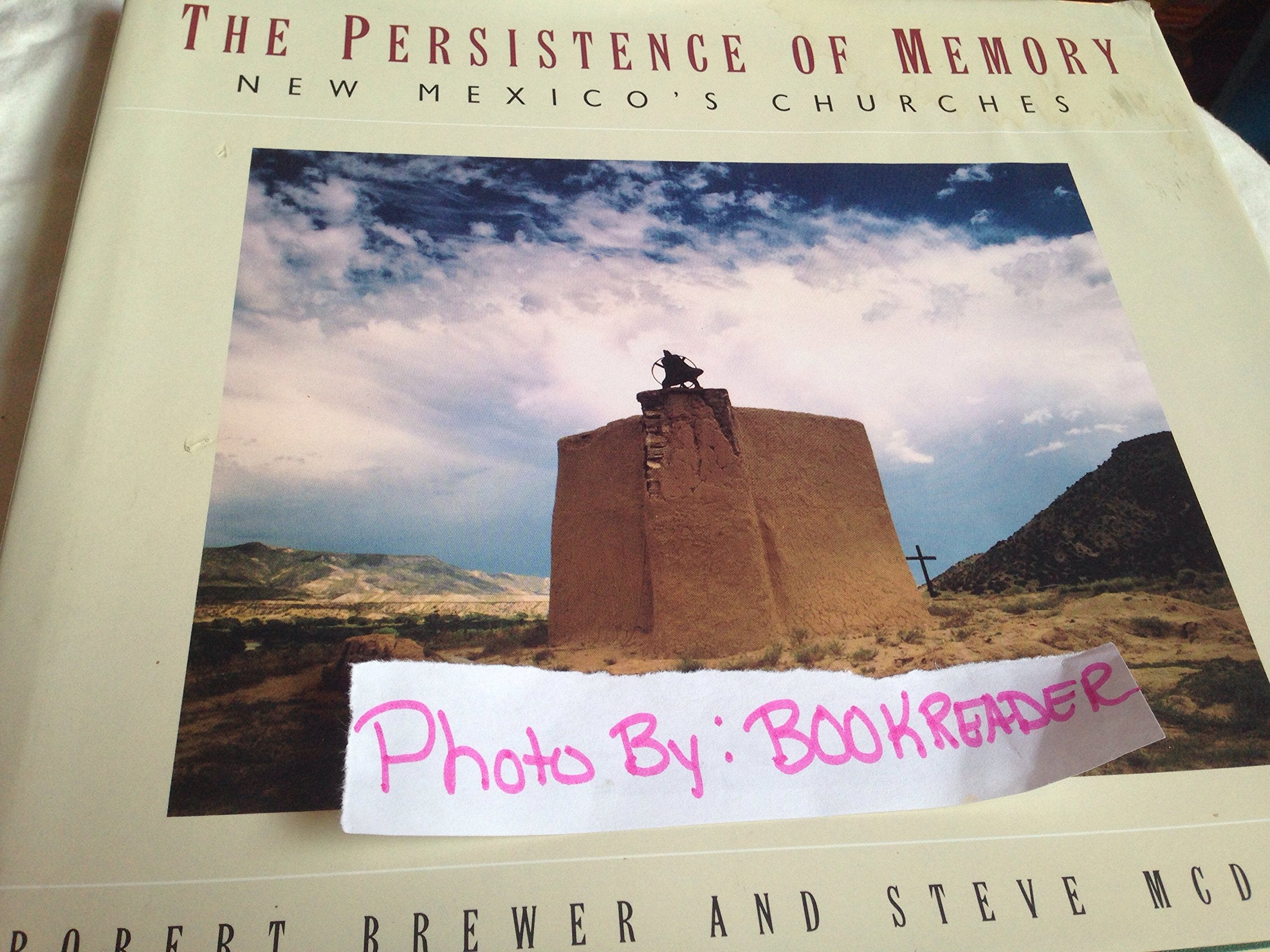 The Persistence of Memory: New Mexico's Churches,Used