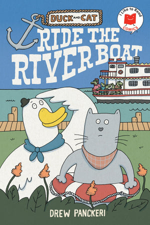 Duck And Cat Ride The Riverboat (I Like To Read Comics)