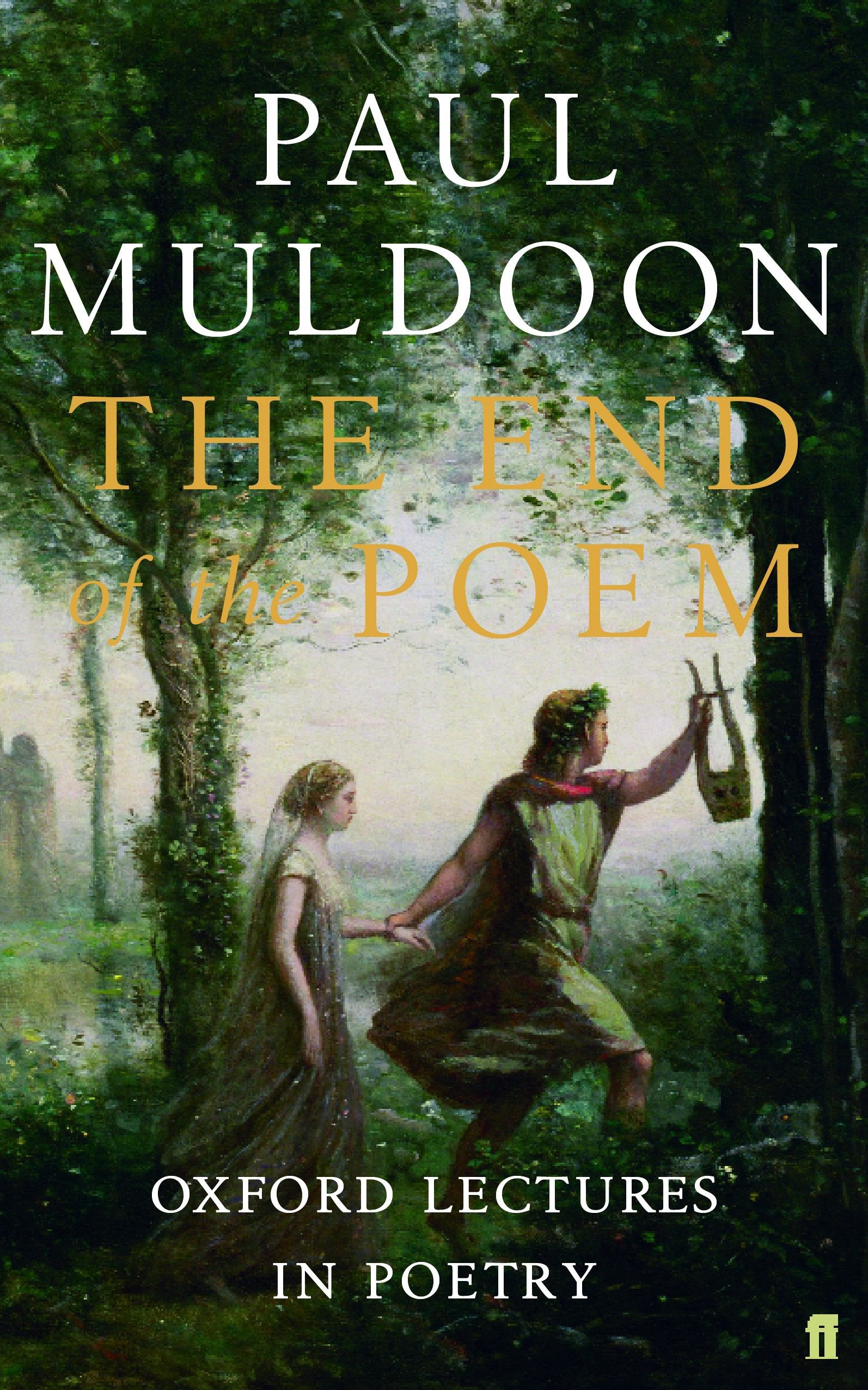 The End of the Poem: Oxford Lectures,Used