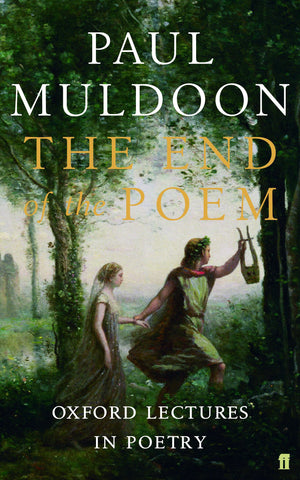 The End of the Poem: Oxford Lectures,Used