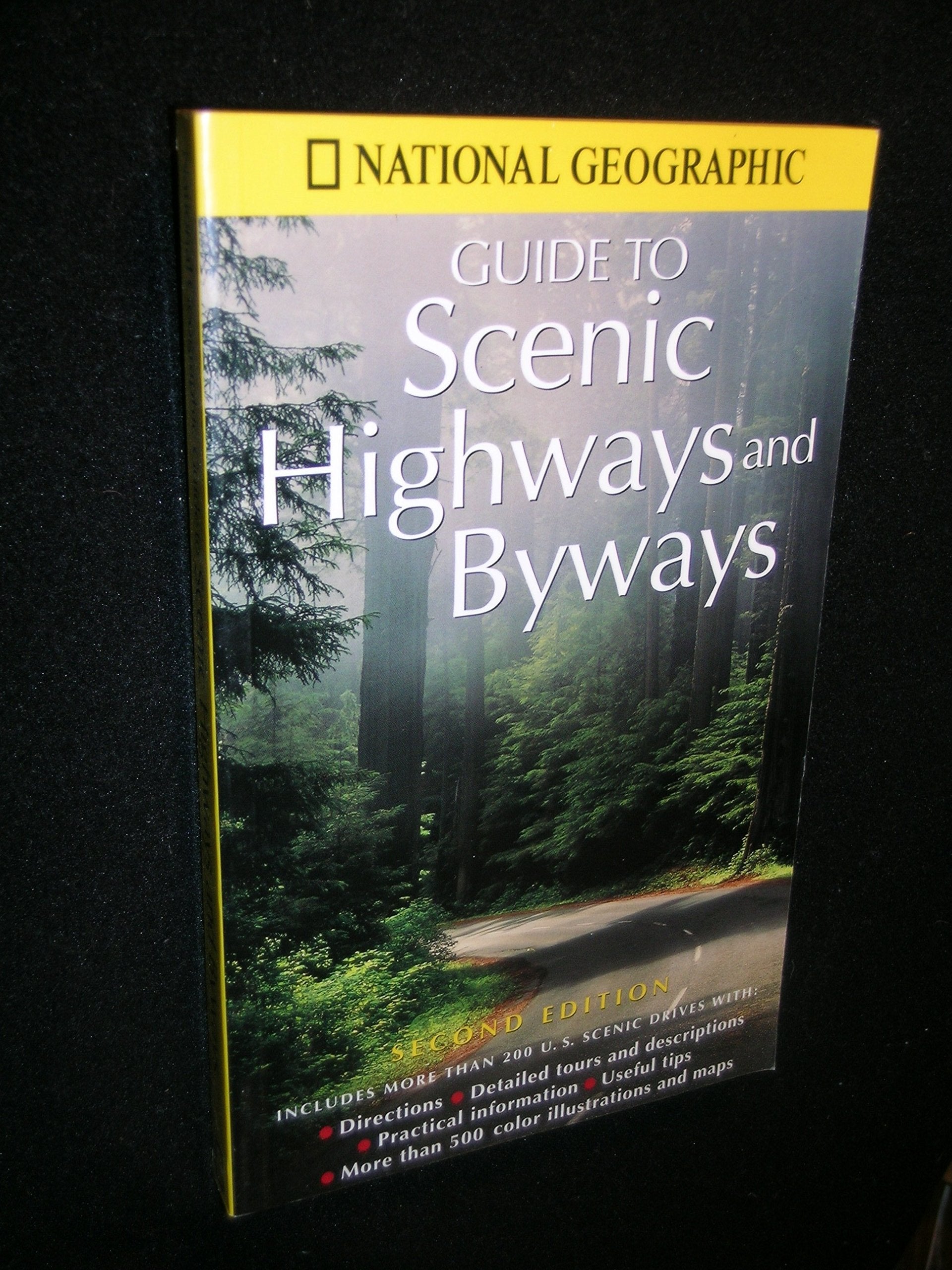 National Geographic Guide to Scenic Highways and Byways: Second Edition,Used