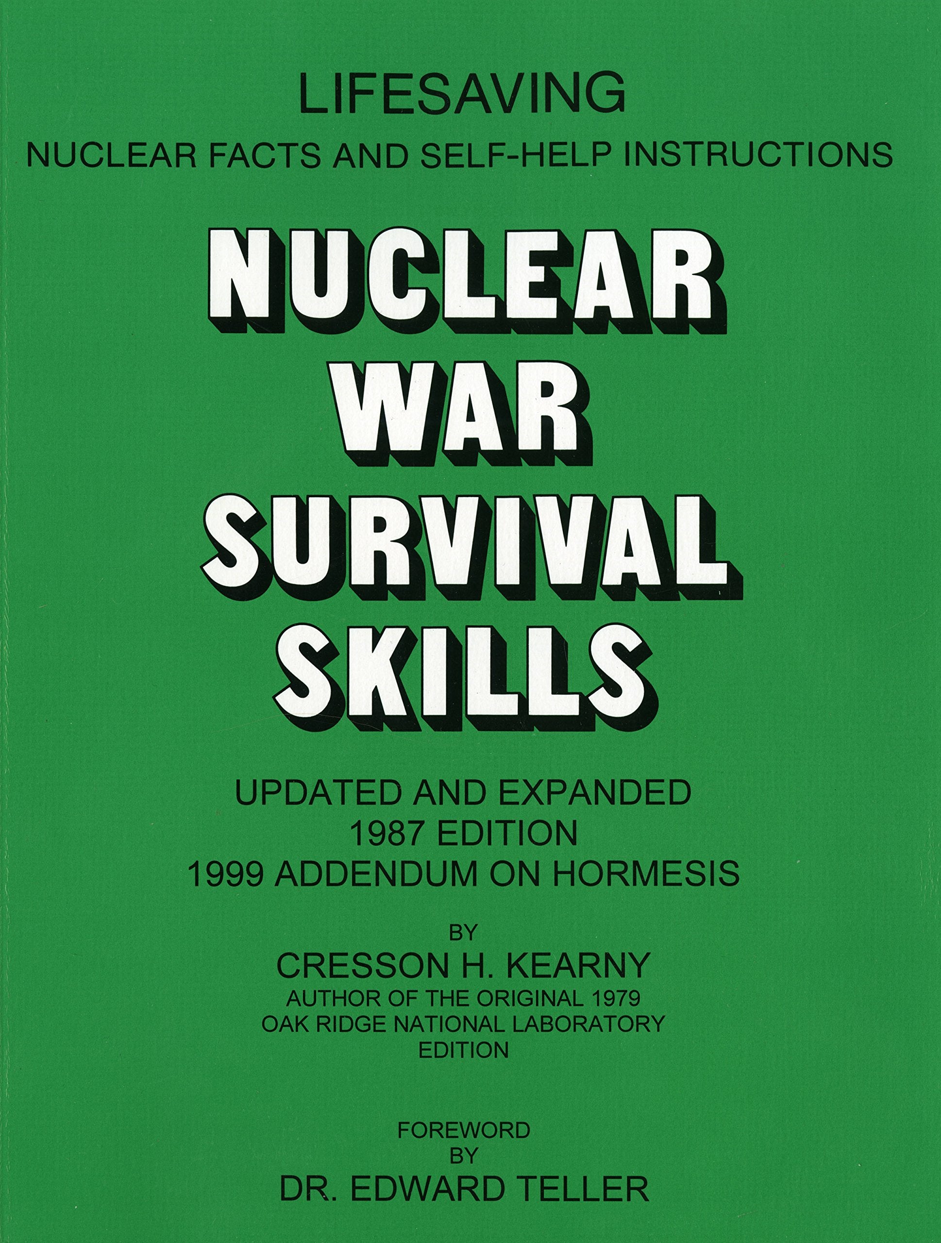 Nuclear War Survival Skills: Updated And Expanded 1987 Edition-new