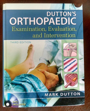 Dutton'S Orthopaedic Examination Evaluation And Intervention, Third Edition,New