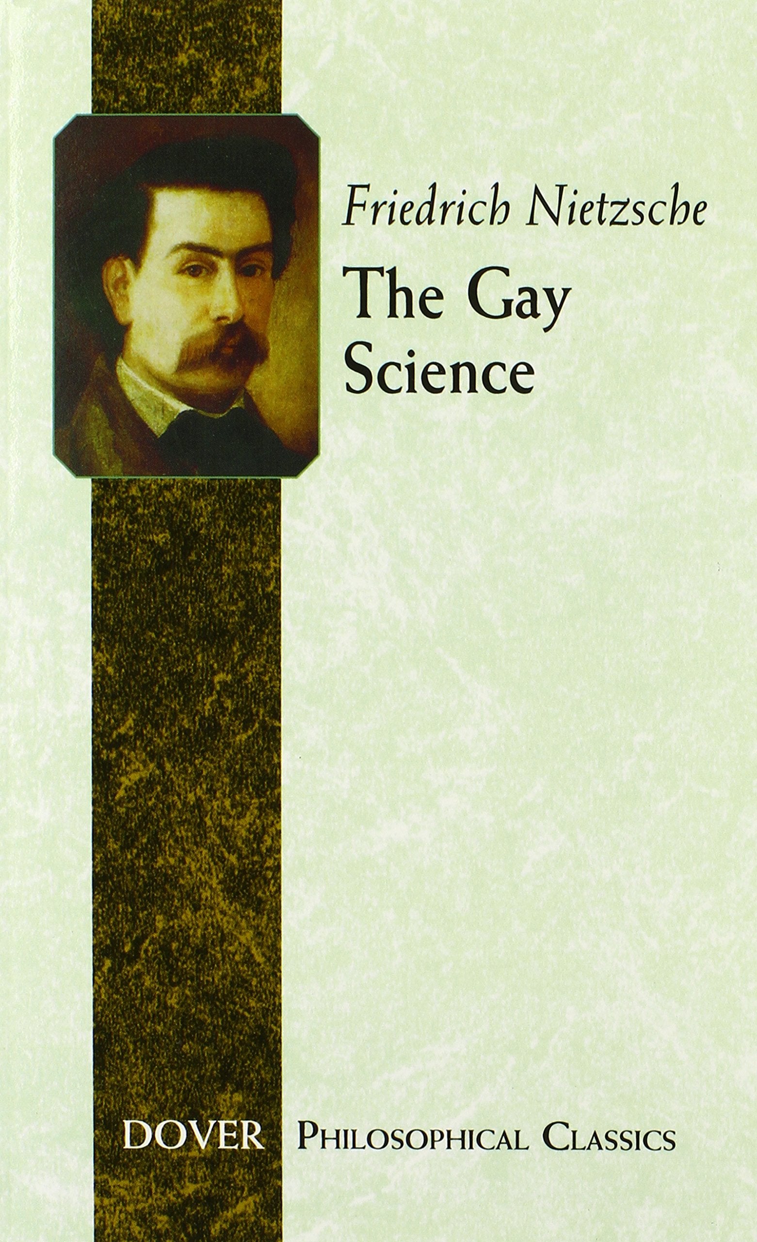 The Gay Science (Dover Philosophical Classics),Used