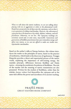 Journey without goal: The tantric wisdom of the Buddha (Dharma ocean series),Used