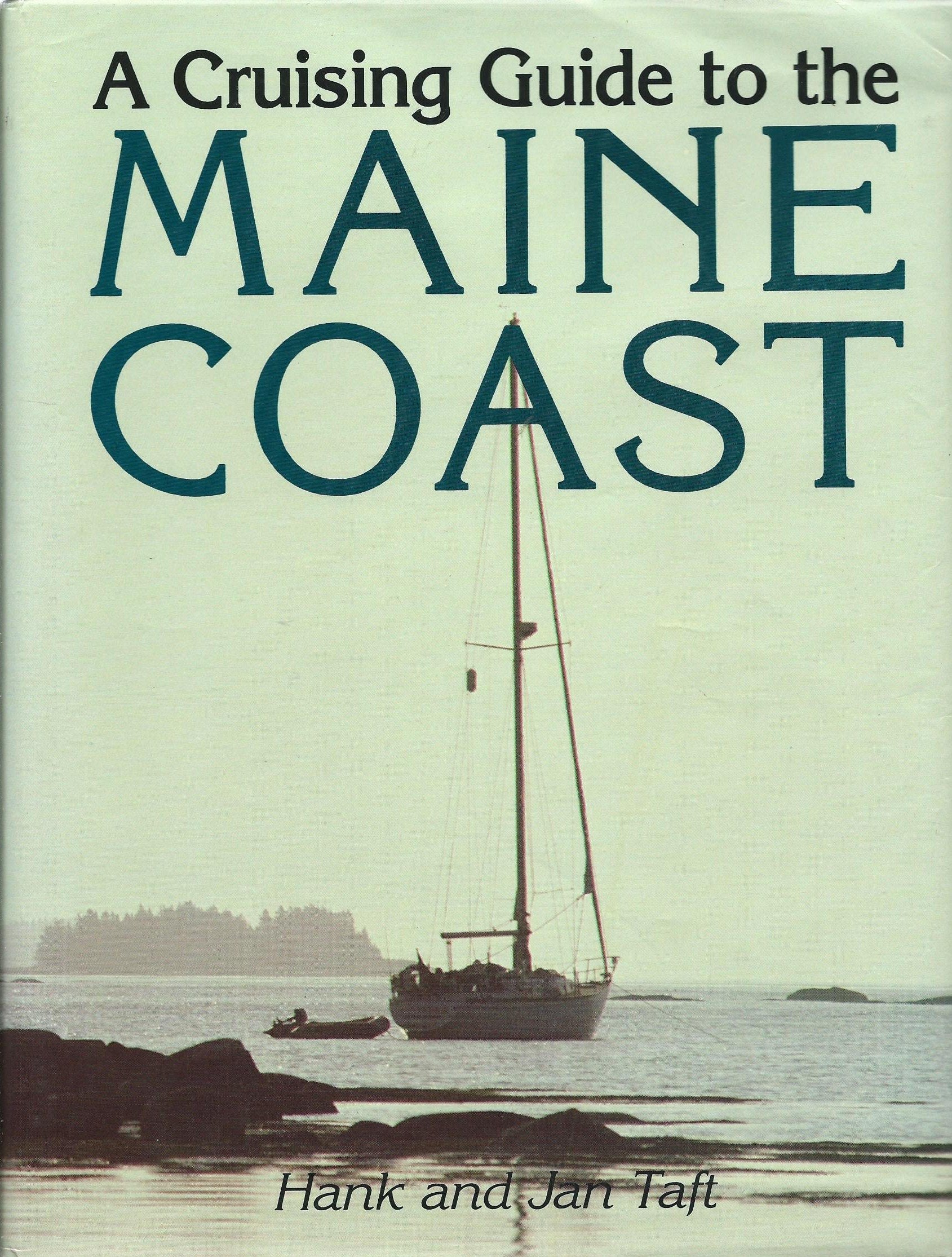 A Cruising Guide To The Maine Coast