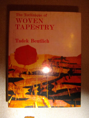 The Technique Of Woven Tapestry.