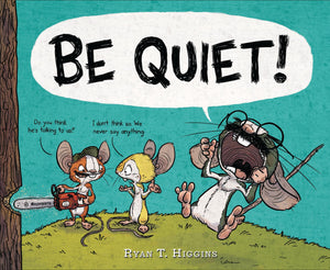 BE QUIET!,New