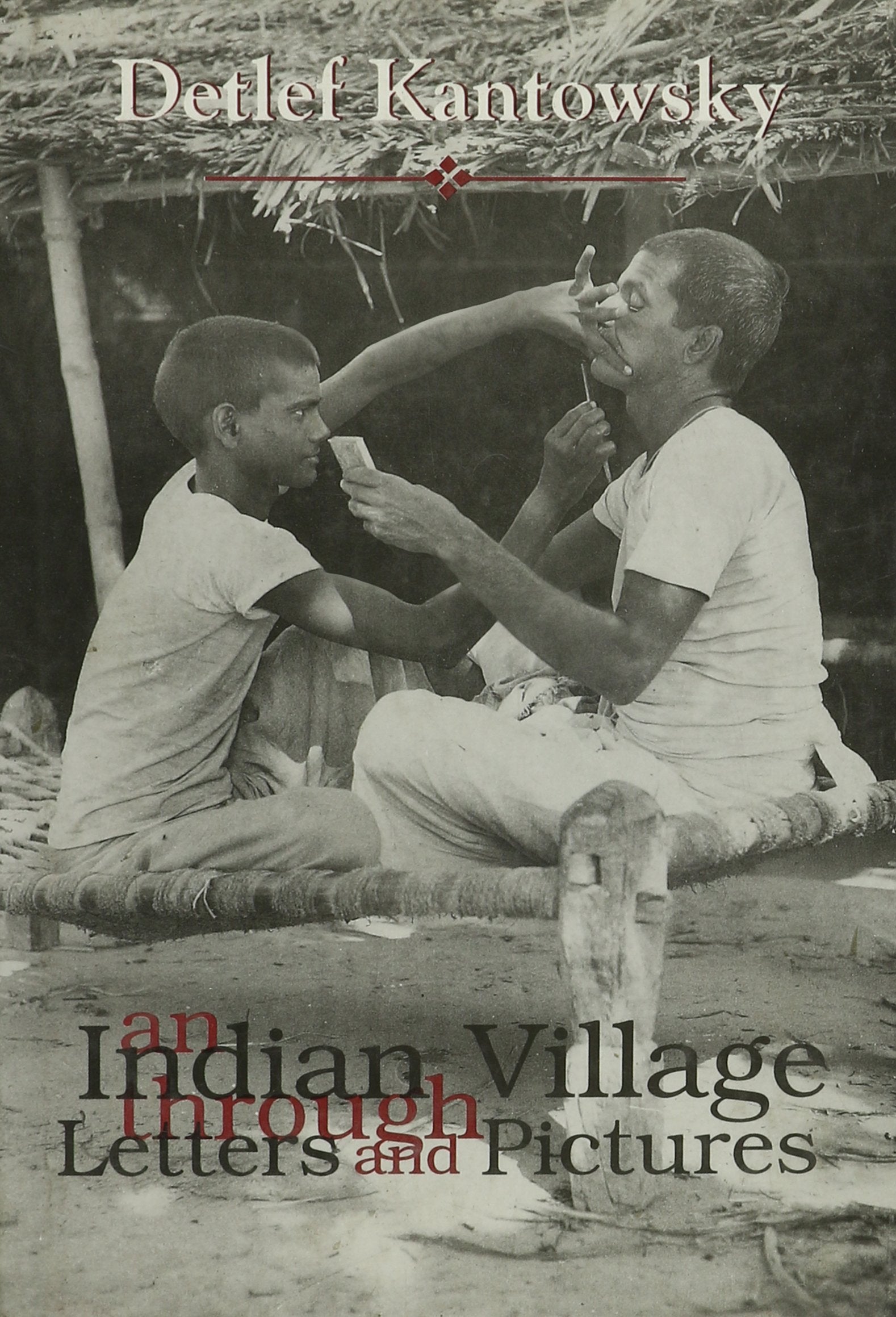 An Indian Village Through Letters And Pictures