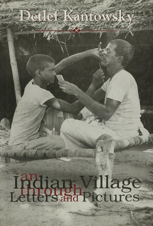 An Indian Village Through Letters And Pictures