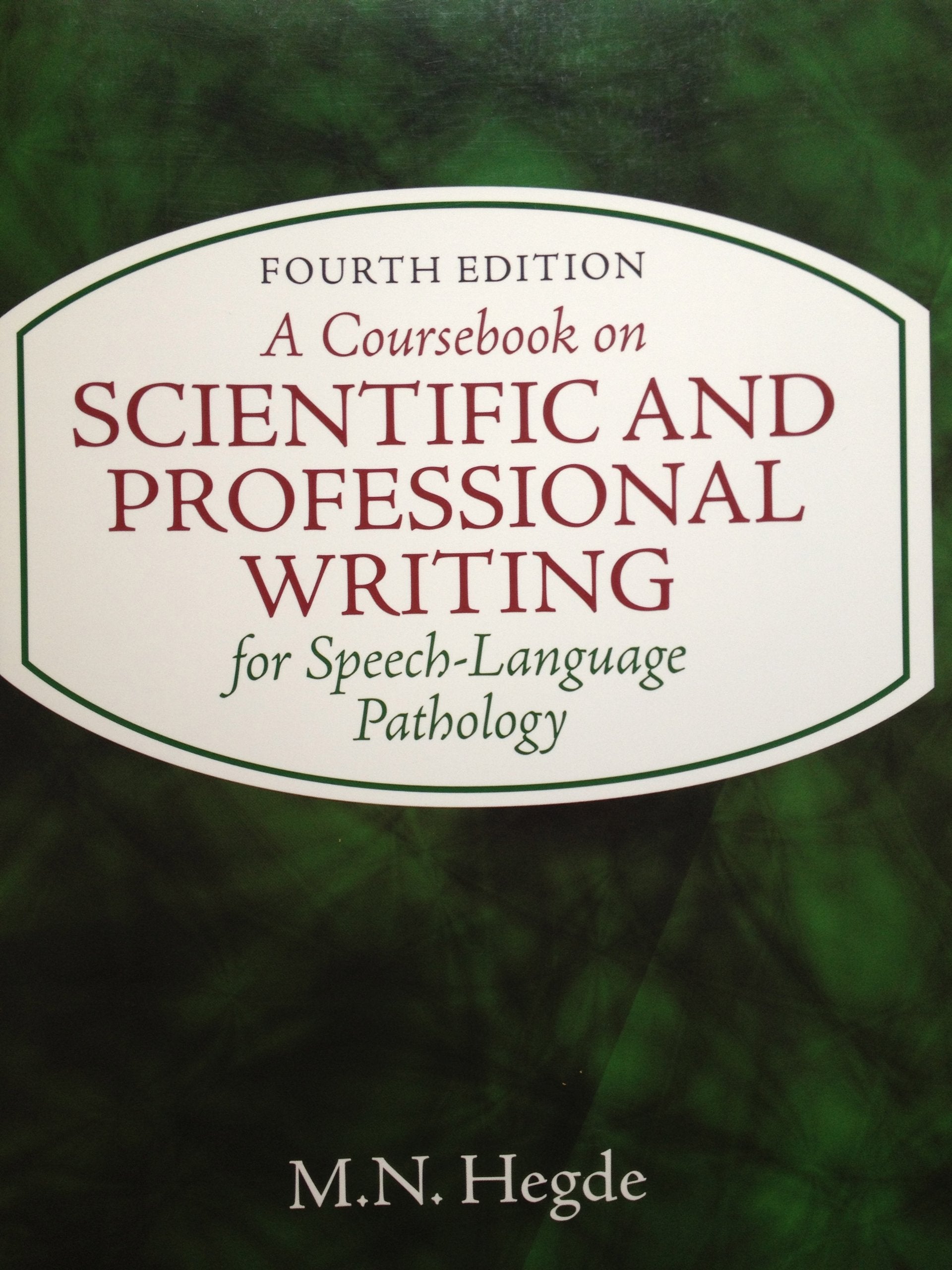 A Coursebook On Scientific And Professional Writing For Speechlanguage Pathology (Applied English)