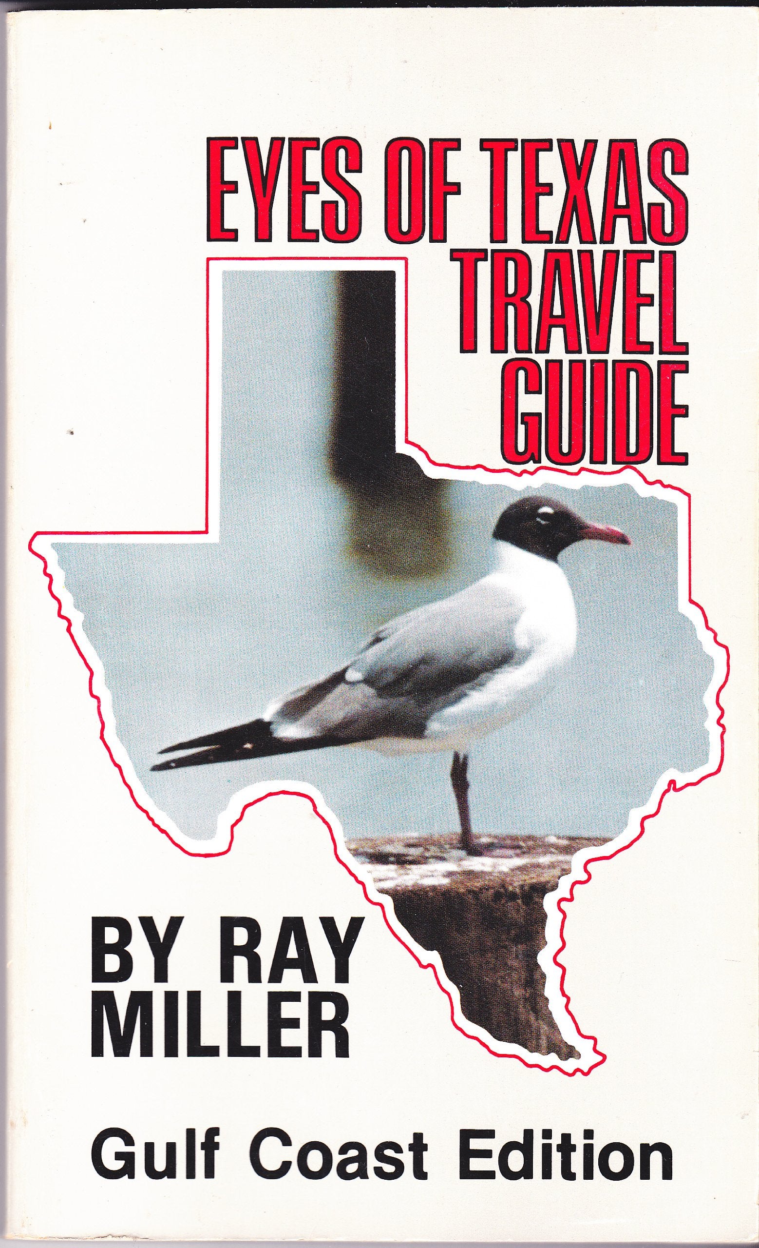 Ray Miller's Eyes of Texas  Gulf Coast Edition,Used